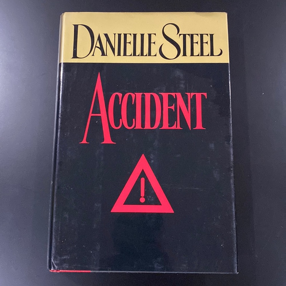 Accident by Danielle Steel - Hardcover Novel